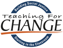 Teaching for Change Logo