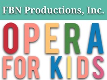 FBN Productions, Inc. Opera for Kids Logo